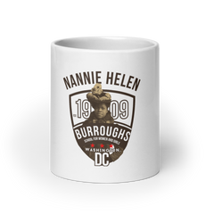 Nannie Helen Burroughs 20oz White Glossy Mug