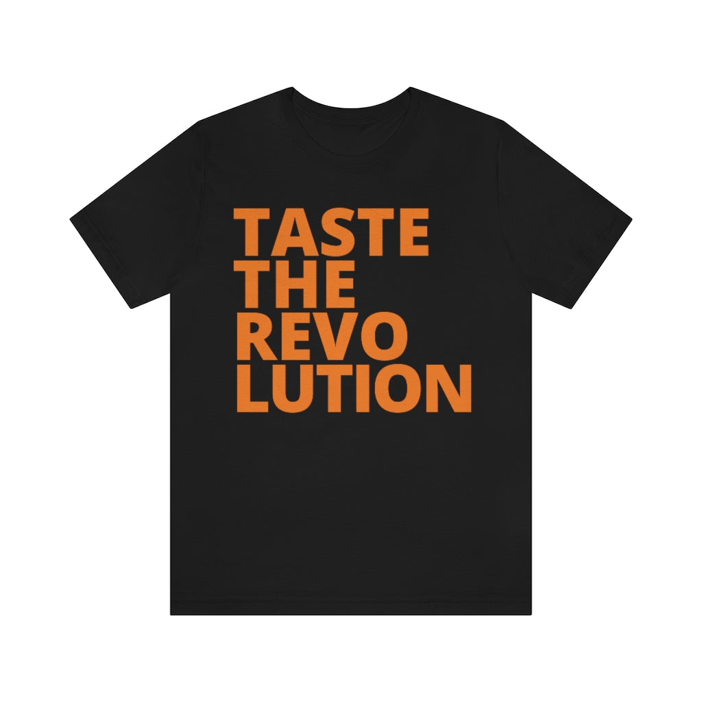 "REVIVAL-TASTE THE REVOLUTION " -Unisex Jersey Short Sleeve Tee